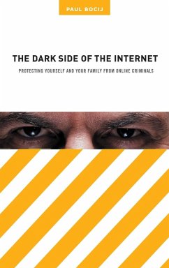 The Dark Side of the Internet - Bocij, Paul