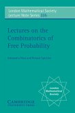 Lectures on the Combinatorics of Free Probability