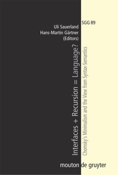 Interfaces + Recursion = Language? - Sauerland, Uli / Gärtner, Hans-Martin (eds.)