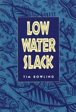 Low Water Slack - Bowling, Tim