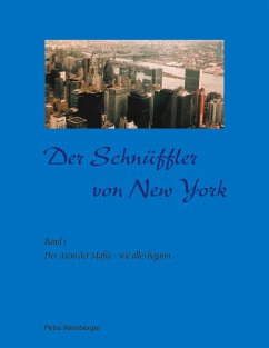 Der Schnüffler von New York - Weinberger, Petra