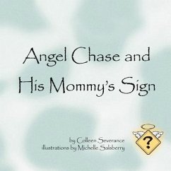 Angel Chase and his Mommy's Sign