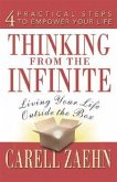 Thinking from the Infinite: Living Your Life Outside the Box