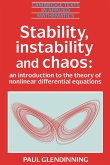 Stability, Instability and Chaos