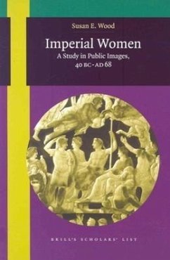 Imperial Women: A Study in Public Images, 40 BC-AD 68 - Wood