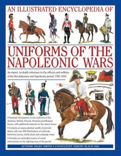 Illustrated Encyclopedia of Uniforms of the Napoleonic Wars - Smith, Digby