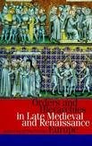 Orders and Hierarchies in Late Medieval and Renaissance Europe