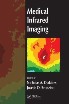 Medical Infrared Imaging - Diakides, Nicholas A; Bronzino, Joseph D