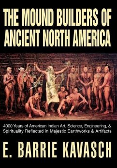 The Mound Builders of Ancient North America