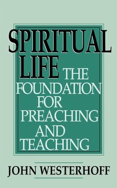 Spiritual Life - Westerhoff, John
