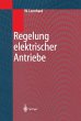Regelung elektrischer Antriebe - Bild 1