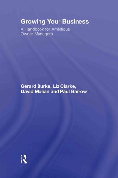 Growing your Business - Burke, Gerard; Clarke, Liz; Barrow, Paul