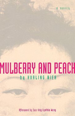 Mulberry and Peach - Nieh, Hualing