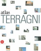 The Terragni Atlas: Built Architectures