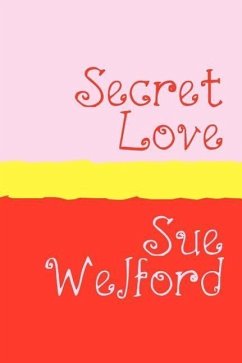 Secret Love - Large Print - Welford, Sue