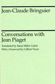 Bringuier, J: Conversations with Jean Piaget