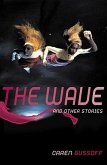The Wave and Other Stories
