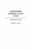 Landmark Supreme Court Cases