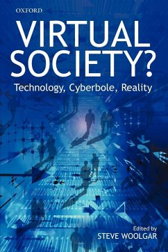 Virtual Society? - Woolgar, Steve