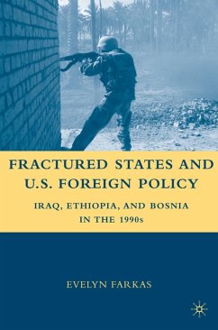 Fractured States and U.S. Foreign Policy - Farkas, E.