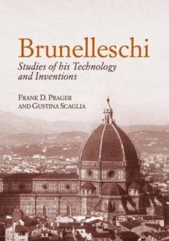 Brunelleschi - Prager, Frank D; Scaglia, Gustina