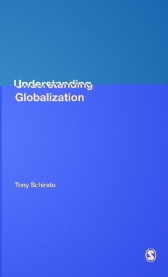 Understanding Globalization - Schirato, Tony; Webb, Jenn