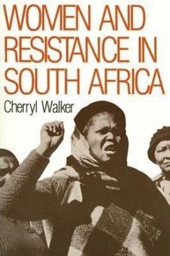 Women and Resistance in S Africa - Walker, Cherryl