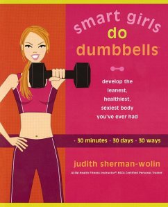 Smart Girls Do Dumbbells - Sherman-Wolin, Judith