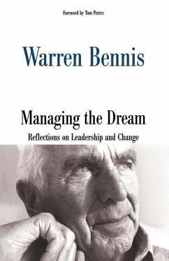 Managing the Dream - Bennis, Warren G