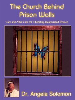 The Church Behind Prison Walls - Solomon, Angela