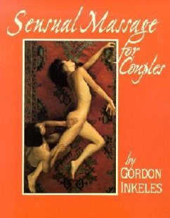 Sensual Massage for Couples - Inkeles, Gordon