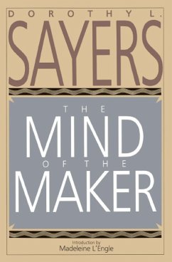 The Mind of the Maker - Sayers, Dorothy L