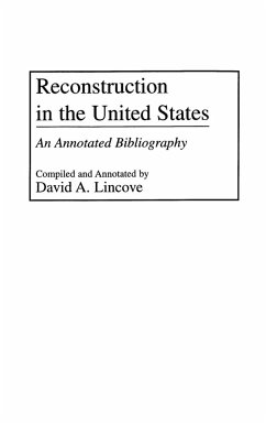 Reconstruction in the United States - Lincove, David