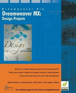 Dreamweaver MX Design Projects - Rachel, Andrew;Grannell, Craig;Kent, Allan