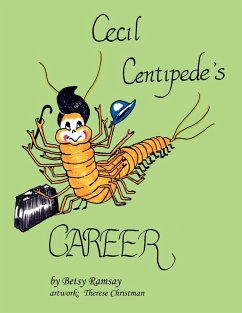 Cecil Centipede's CAREER - Ramsay, Betsy