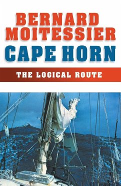 Cape Horn - Moitessier, Bernard