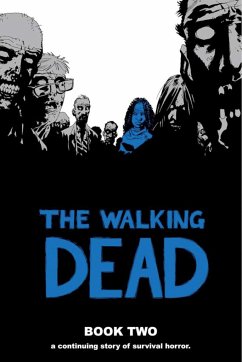 The Walking Dead Book 2 - Kirkman, Robert