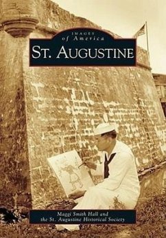 St. Augustine - Smith Hall, Maggi; St Augustine Historical Society