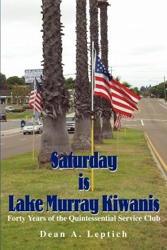 Saturday is Lake Murray Kiwanis - Leptich, Dean A.