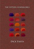 The Fifteen Schoolgirls The Fifteen Schoolgirls