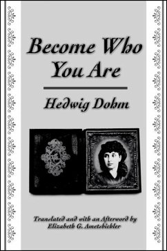 Become Who You Are - Dohm, Hedwig