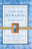 A Life God Rewards A Life God Rewards