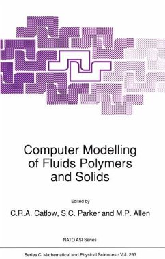 Computer Modelling of Fluids Polymers and Solids - Catlow, C.R. / Parker, S.C. / Allen, M.P. (Hgg.)