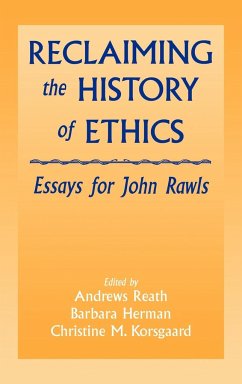 Reclaiming the History of Ethics - Reath, Andrews / Herman, Barbara / Korsgaard, M. (eds.)