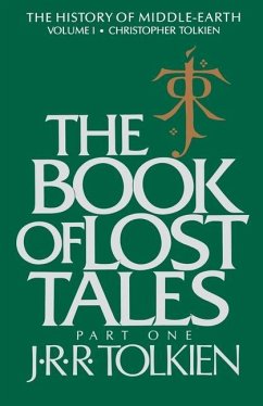 The Book of Lost Tales - Tolkien, J R R