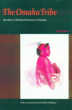 The Omaha Tribe, Volume 1 - Fletcher, Alice C; La Flesche, Francis