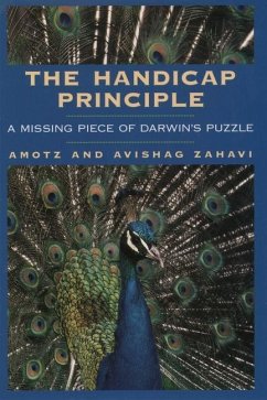 The Handicap Principle - Zahavi, Amotz; Zahavi, Avishag