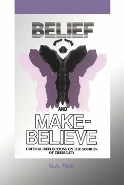 Belief and Make-Believe - Wells, George Albert