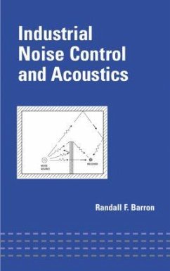 Industrial Noise Control and Acoustics - Barron, Randall F.