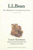 L.L. Bean: The Making of an American Icon
